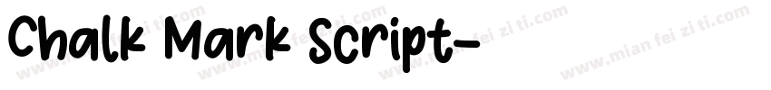 Chalk Mark Script字体转换